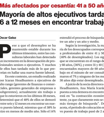 Mayoría de altos ejecutivos tarda de 6 a 12 meses en encontrar trabajo